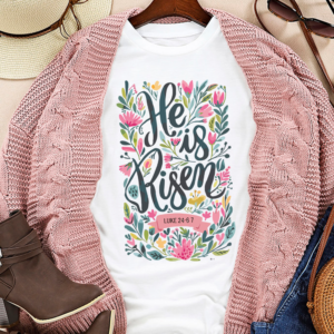 White He is Risen Floral Printed T Shirt